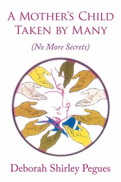 Cover A Mother'S Child - Taken by Many (eBook, ePUB)