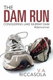 The Dam Run (eBook, ePUB)