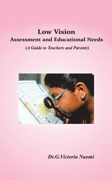 Low Vision: Assessment and Educational Needs (eBook, ePUB)