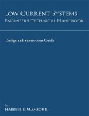 Low-Current Systems Engineer'S Technical Handbook (eBook, ePUB)