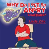 Why Do I Get so Angry Sometimes? (eBook, ePUB)