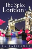 The Spice of London (eBook, ePUB) The Spice of London (eBook, ePUB)