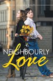 Neighbourly Love (eBook, ePUB)
