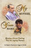 My Mother, Your Mama (eBook, ePUB)