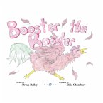 Booster the Rooster (eBook, ePUB)