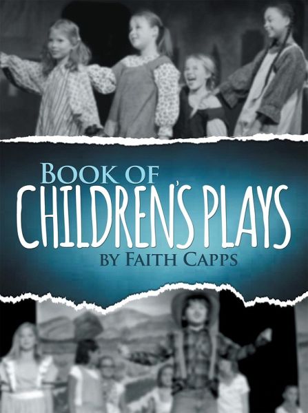 Book of Children's Plays (eBook, ePUB) Book of Children's Plays (eBook, ePUB)