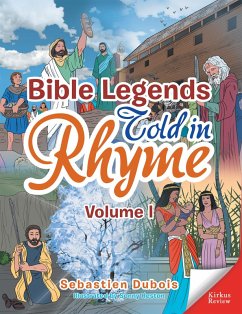 Bible Legends Told in Rhyme (eBook, ePUB) - Dubois, Sebastien