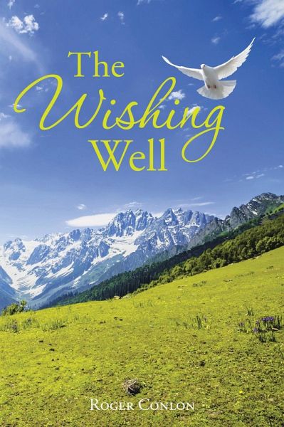 The Wishing Well (eBook, ePUB)