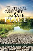 Keep Your Eternal Passport in a Safe Place (eBook, ePUB)