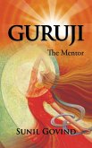 Guruji (eBook, ePUB) Guruji (eBook, ePUB)