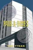 Pair-A-Dimes (eBook, ePUB)