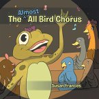 The Almost All Bird Chorus (eBook, ePUB)