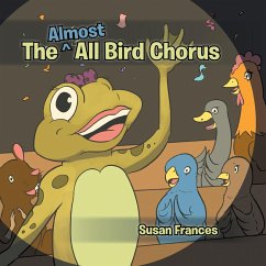 The Almost All Bird Chorus (eBook, ePUB) - Frances, Susan