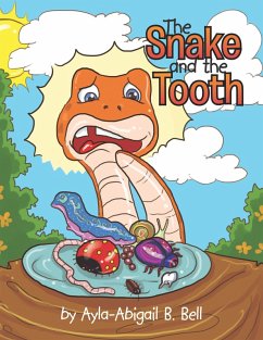 The Snake and the Tooth (eBook, ePUB) - Bell, Ayla