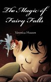 The Magic of Fairy Falls