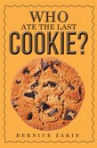 Who Ate the Last Cookie? (eBook, ePUB)