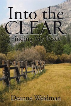 Into the Clear (eBook, ePUB) - Weidman, Deanne