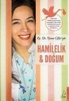 Hamilelik ve Dogum - Ciftci, Banu