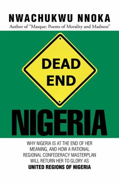 Dead End: Nigeria (eBook, ePUB) - Nnoka, Nwachukwu
