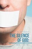 The Silence of God: (eBook, ePUB)