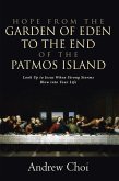 Hope from the Garden of Eden to the End of the Patmos Island (eBook, ePUB)