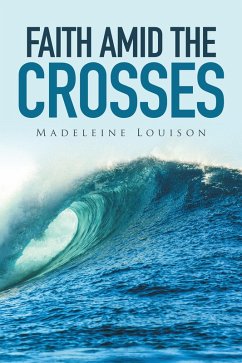 Cover Faith Amid the Crosses (eBook, ePUB)
