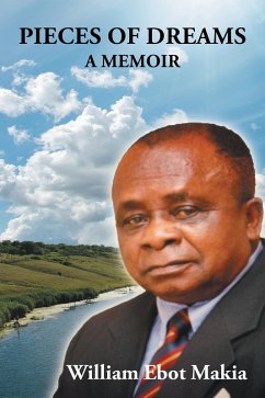 Pieces of Dreams (eBook, ePUB) - Makia, William Ebot