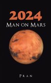 2024 Man on Mars (eBook, ePUB) 2024 Man on Mars (eBook, ePUB)