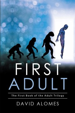 First Adult (eBook, ePUB) - Alomes, David