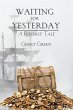 Waiting for Yesterday (eBook, ePUB) - Bild 1