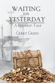 Waiting for Yesterday (eBook, ePUB)