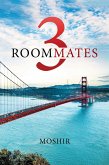 3 Roommates (eBook, ePUB)