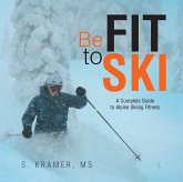 Be Fit to Ski (eBook, ePUB)