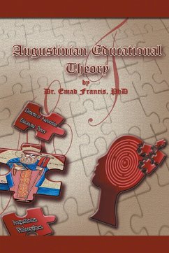 Augustinian Educational Theory (eBook, ePUB) - Francis, Emad