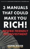 3 Manuals That Could Make You Rich!
