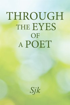 Through the Eyes of a Poet (eBook, ePUB) Cover Through the Eyes of a Poet (eBook, ePUB)