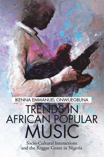 Trends in African Popular Music (eBook, ePUB) Trends in African Popular Music (eBook, ePUB)
