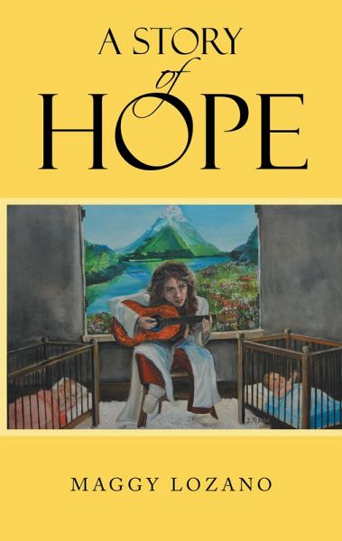 A Story of Hope (eBook, ePUB)