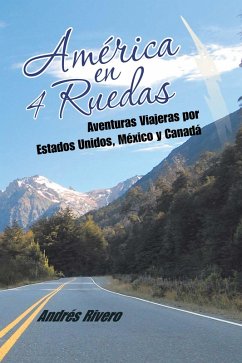América En 4 Ruedas (eBook, ePUB)