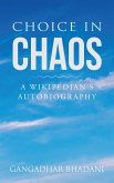 Choice in Chaos (eBook, ePUB)