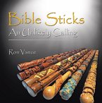 Bible Sticks (eBook, ePUB)