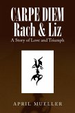 Carpe Diem Rach & Liz (eBook, ePUB)