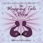 The Wagging Tale of Bliss (eBook, ePUB)