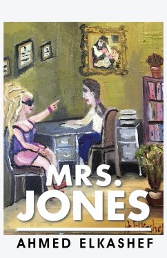Mrs. Jones (eBook, ePUB) - Elkashef, Ahmed