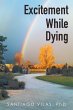 Excitement While Dying (eBook, ePUB) - Bild 1