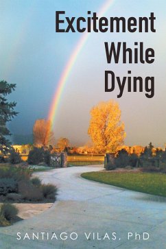 Cover Excitement While Dying (eBook, ePUB)