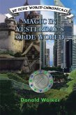 Magic in Yesterday'S Olde World (eBook, ePUB) Magic in Yesterday'S Olde World (eBook, ePUB)