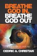 Breathe God In, Breathe God Out (eBook,... - Bild 1