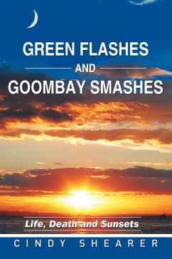 Cover Green Flashes and Goombay Smashes (eBook, ePUB)