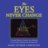 The Eyes Never Change (eBook, ePUB) - Bild 1